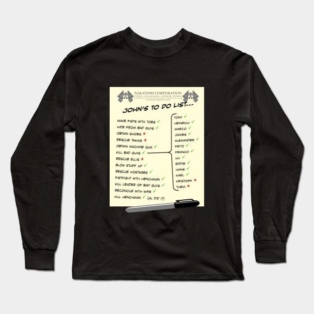 John Mclane's To Do List Long Sleeve T-Shirt by Paulychilds